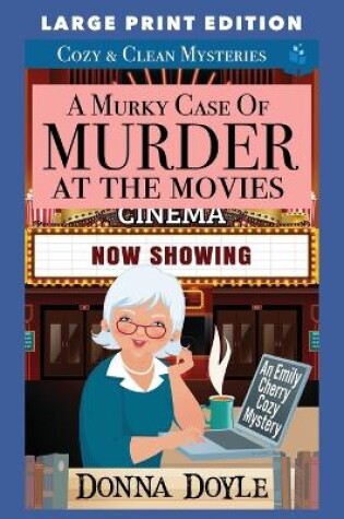Cover of A Murky Case of Murder at the Movies