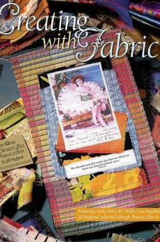 Cover of Creating with Fabric