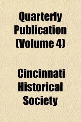 Book cover for Quarterly Publication (Volume 4)