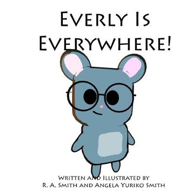 Book cover for Everly Is Everywhere