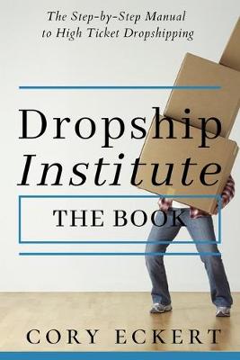 Book cover for DropShip Institute - The Book