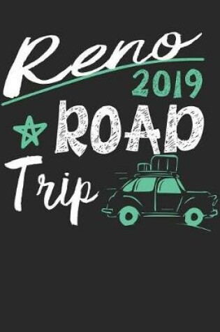 Cover of Reno Road Trip 2019