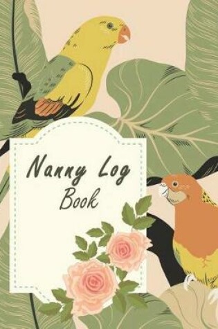 Cover of Nanny Daily Log Sheet