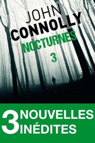 Cover of Nocturnes 3 - 3 Nouvelles Inedites