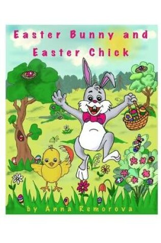 Cover of Easter Bunny and Easter Chick