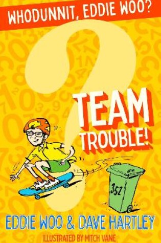 Cover of Team Trouble!