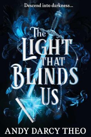 Cover of The Light That Blinds Us