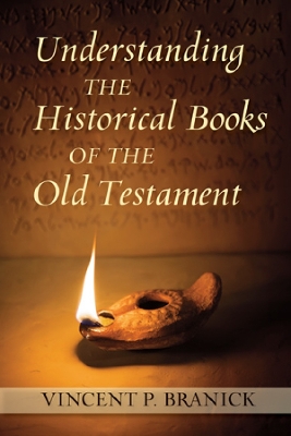 Book cover for Understanding the Historical Books of the Old Testament