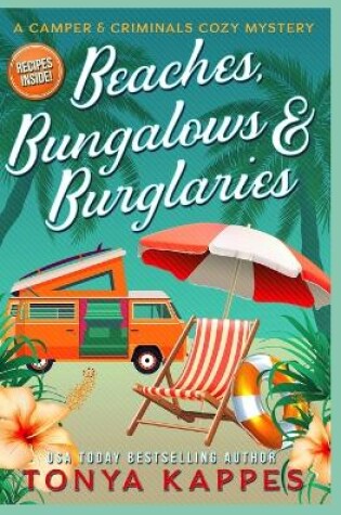 Cover of Beaches, Bungalows & Burglaries