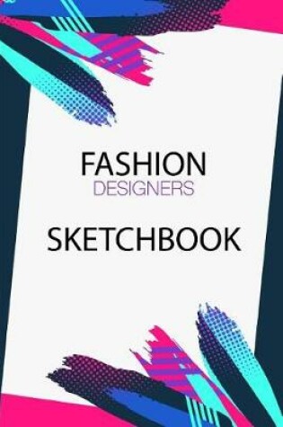 Cover of Fashion Designers Sketchbook