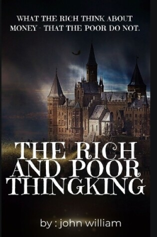 Cover of The Rich and the Poor Thinking