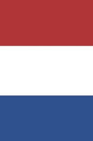 Cover of Netherlands Travel Journal - Netherlands Flag Notebook - Dutch Flag Book