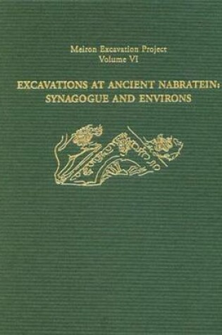 Cover of Excavations at Ancient Nabratein: Synagogue and Environs