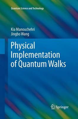 Book cover for Physical Implementation of Quantum Walks