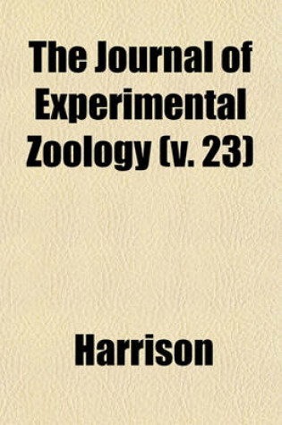 Cover of The Journal of Experimental Zoology (V. 23)