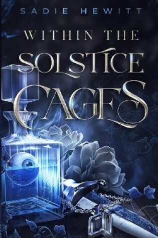 Cover of Within the Solstice Cages
