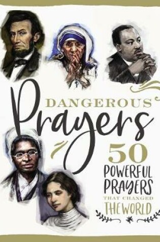 Cover of Dangerous Prayers