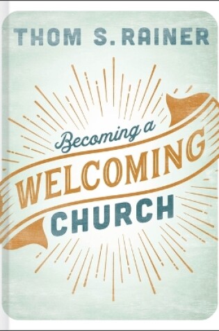 Cover of Becoming a Welcoming Church