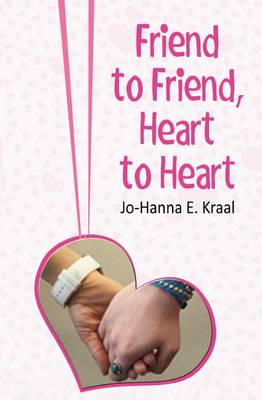 Book cover for Friends to Friends, Hearts to Hearts