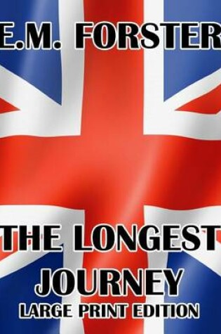 Cover of The Longest Journey - Large Print Edition