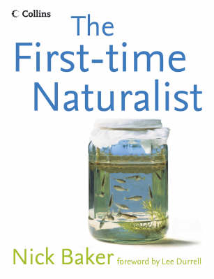 Book cover for The First-time Naturalist