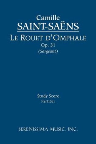 Cover of Le Rouet d'Omphale, Op.31