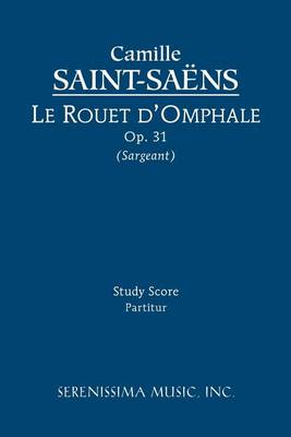 Book cover for Le Rouet d'Omphale, Op.31