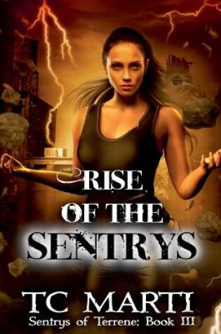 Cover of Rise of the Sentrys