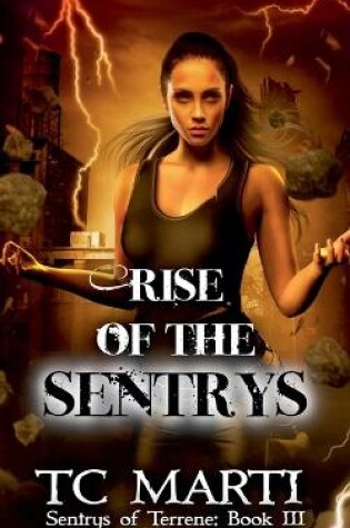 Cover of Rise of the Sentrys