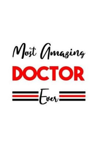 Cover of Most Amazing Doctor Ever