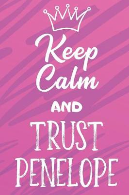 Book cover for Keep Calm and Trust Penelope