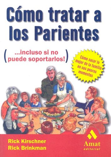 Book cover for Como Tratar a Los Parientes