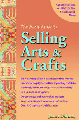 Book cover for The Basic Guide to Selling Arts and Crafts