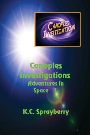 Cover of Canoples Investigations Adventures in Space 1