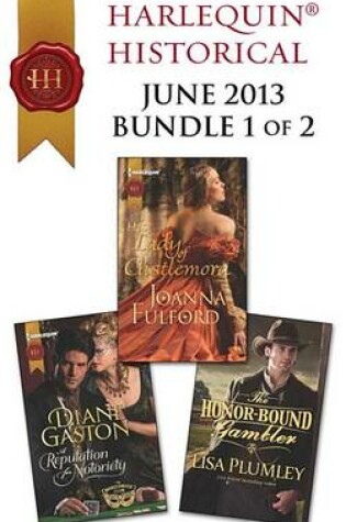 Cover of Harlequin Historical June 2013 - Bundle 1 of 2