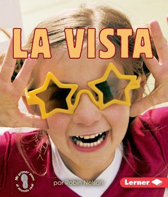 Book cover for La vista (Seeing)