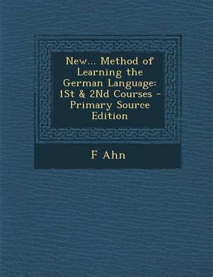 Book cover for New... Method of Learning the German Language