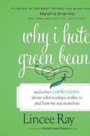 Cover of Why I Hate Green Beans (Library Edition)