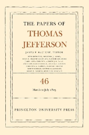 Cover of The Papers of Thomas Jefferson, Volume 46