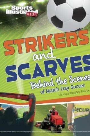 Cover of Strikers and Scarves