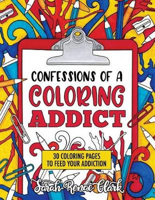 Book cover for Confessions of a Coloring Addict
