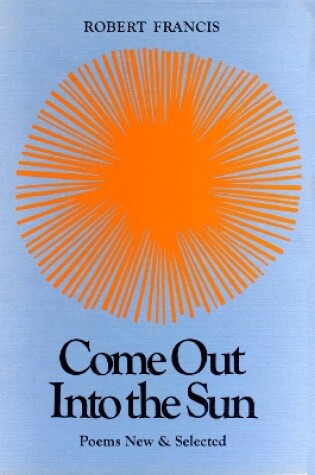Cover of Come Out into the Sun