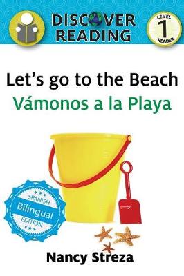 Book cover for Let's go to the Beach / Vámonos a la playa