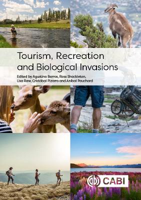 Book cover for Tourism, Recreation and Biological Invasions