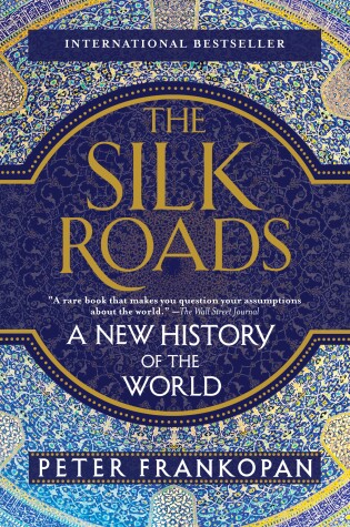 Book cover for The Silk Roads