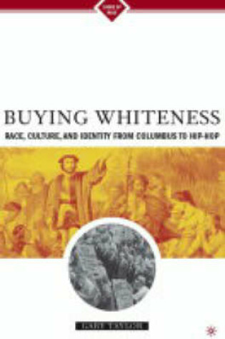 Cover of Buying Whiteness