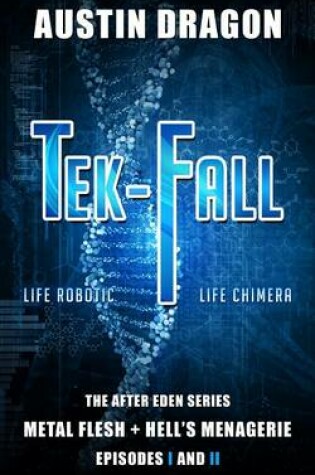 Cover of Tek-Fall (the After Eden Series)