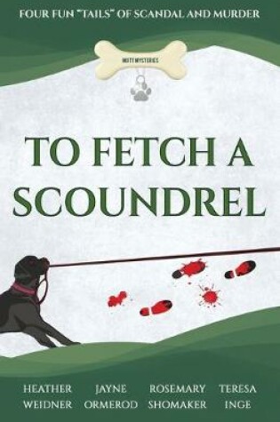 Cover of To Fetch a Scoundrel