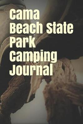 Book cover for Cama Beach State Park Camping Journal