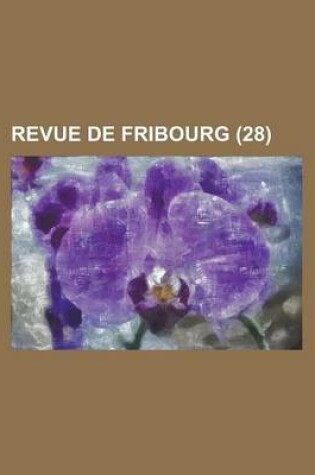 Cover of Revue de Fribourg (28)